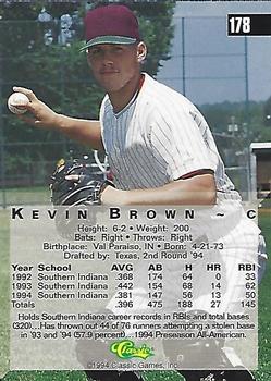 1994 Classic Four Sport #178 Kevin Brown Back