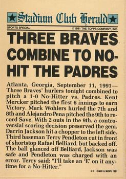 1991 Stadium Club Members Only #NNO Braves No-Hitter (Kent Mercker / Mark Wohlers / Alejandro Pena) Back