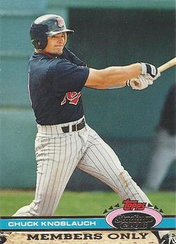 1991 Stadium Club Members Only #NNO Chuck Knoblauch Front