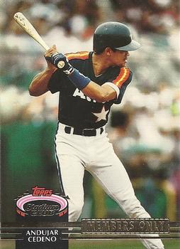 1992 Stadium Club Members Only #NNO Andujar Cedeno Front