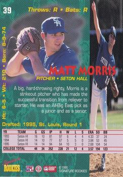 1995 Signature Rookies Tetrad #39 Matt Morris Back