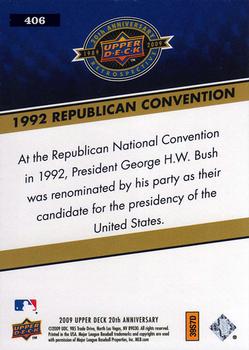 2009 Upper Deck 20th Anniversary #406 1992 Republican Convention Back
