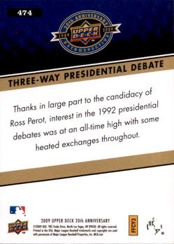 2009 Upper Deck 20th Anniversary #474 Three-Way Presidential Debate Back