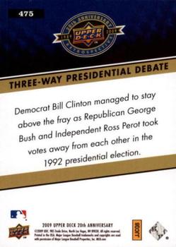 2009 Upper Deck 20th Anniversary #475 Three-Way Presidential Debate Back