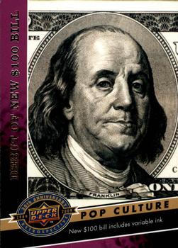 2009 Upper Deck 20th Anniversary #914 Debut of New $100 Bill Front