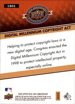 2009 Upper Deck 20th Anniversary #1201 Digital Millenium Copyright Act Back