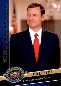 2009 Upper Deck 20th Anniversary #2041 Supreme Court Chief Justice Front