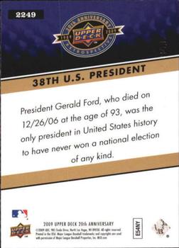 2009 Upper Deck 20th Anniversary #2249 Gerald Ford Back