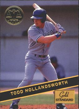 1994 Signature Rookies Gold Standard #56 Todd Hollandsworth Front