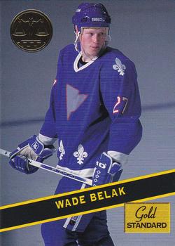 1994 Signature Rookies Gold Standard #77 Wade Belak Front