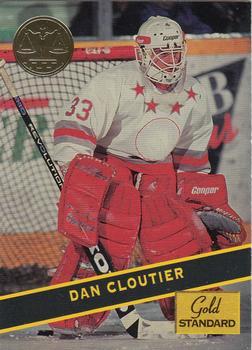 1994 Signature Rookies Gold Standard #80 Dan Cloutier Front