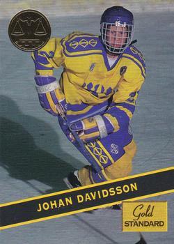 1994 Signature Rookies Gold Standard #81 Johan Davidsson Front