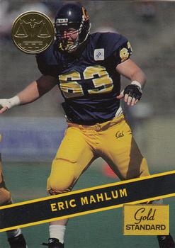 1994 Signature Rookies Gold Standard #42 Eric Mahlum Front