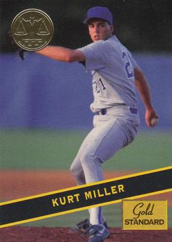 1994 Signature Rookies Gold Standard #62 Kurt Miller Front