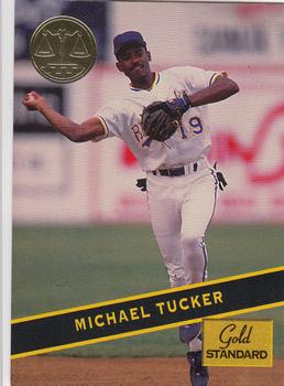 1994 Signature Rookies Gold Standard #71 Michael Tucker Front
