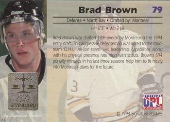 1994 Signature Rookies Gold Standard #79 Brad Brown Back