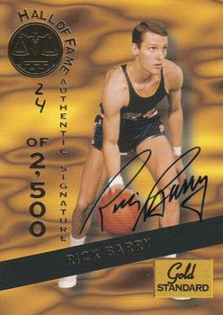 1994 Signature Rookies Gold Standard - Hall of Fame Autographs #HOF2 Rick Barry Front