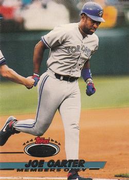 1993 Stadium Club Members Only #NNO Joe Carter Front