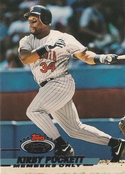 1993 Stadium Club Members Only #NNO Kirby Puckett Front