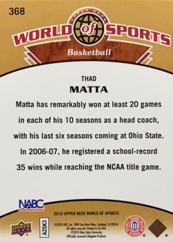 2010 Upper Deck World of Sports #368 Thad Matta Back