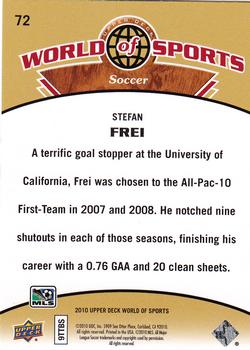 2010 Upper Deck World of Sports #72 Stefan Frei Back