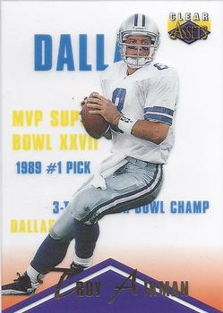1996 Classic Clear Assets #40 Troy Aikman Front