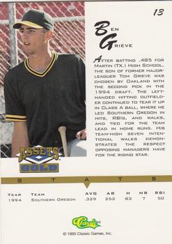 1995 Classic Assets Gold #13 Ben Grieve Back