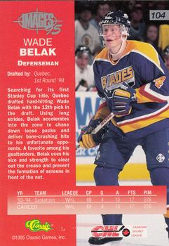 1995 Classic Images Four Sport #104 Wade Belak Back