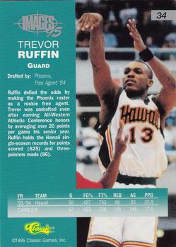 1995 Classic Images Four Sport #34 Trevor Ruffin Back