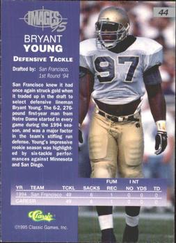 1995 Classic Images Four Sport #44 Bryant Young Back
