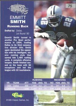 1995 Classic Images Four Sport #75 Emmitt Smith Back