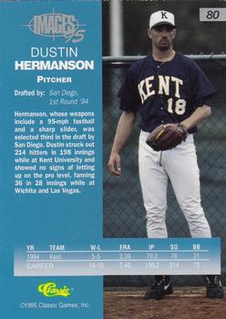 1995 Classic Images Four Sport #80 Dustin Hermanson Back