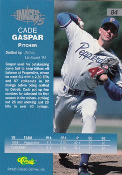 1995 Classic Images Four Sport #84 Cade Gaspar Back