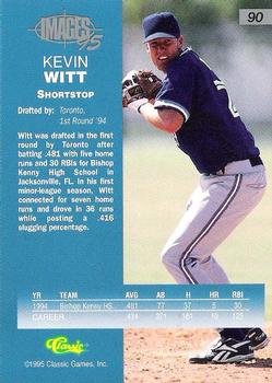 1995 Classic Images Four Sport #90 Kevin Witt Back