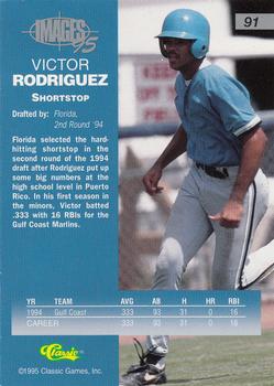 1995 Classic Images Four Sport #91 Victor Rodriguez Back