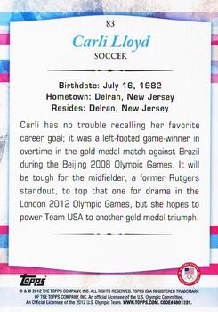 2012 Topps U.S. Olympic Team & Hopefuls #83 Carli Lloyd Back