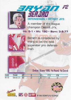 1995 Signature Rookies Tetrad - SR Force Autographs #F2 Bryan Berard Back