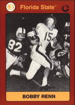 1990-91 Collegiate Collection Florida State Seminoles #160 Bobby Renn Front