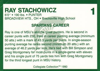 1990 Collegiate Collection Michigan State Spartans #1 Ray Stachowicz Back