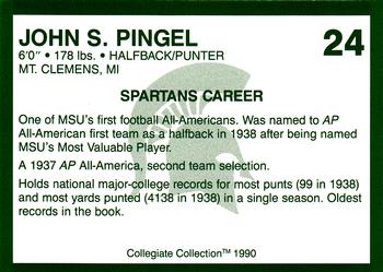 1990 Collegiate Collection Michigan State Spartans #24 John S. Pingel Back