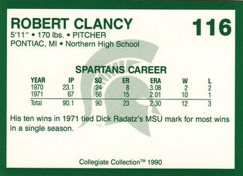 1990 Collegiate Collection Michigan State Spartans #116 Robert Clancy Back