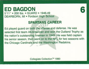 1990 Collegiate Collection Michigan State Spartans #6 Ed Bagdon Back