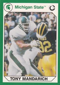 1990 Collegiate Collection Michigan State Spartans #89 Tony Mandarich Front