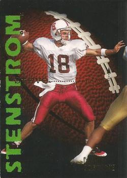 1995 Signature Rookies Fame and Fortune #86 Steve Stenstrom Front