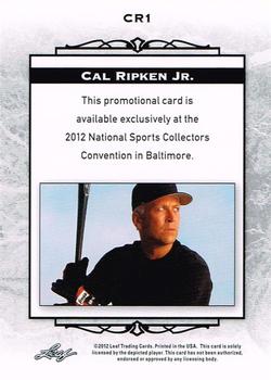 2012 Leaf National Convention #CR1 Cal Ripken Jr. Back