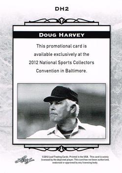 2012 Leaf National Convention #DH2 Doug Harvey Back