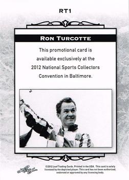 2012 Leaf National Convention #RT1 Ron Turcotte Back