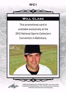 2012 Leaf National Convention #WC1 Will Clark Back