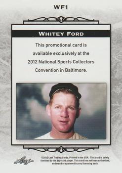 2012 Leaf National Convention #WF1 Whitey Ford Back