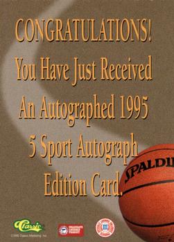 1995 Classic Five Sport - Autographs #NNO Theo Ratliff Back